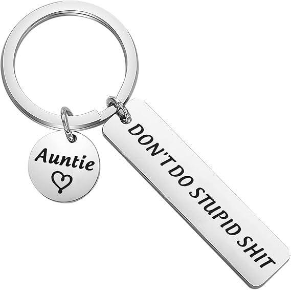 CYTING Funny Drive Safe Keyring Don't Do Stupid From Auntie Keychain Graduation Sarcasm Gift for Nephew Niece Son Daughter