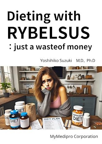 Dieting with Rybelsus: just a waste of Money