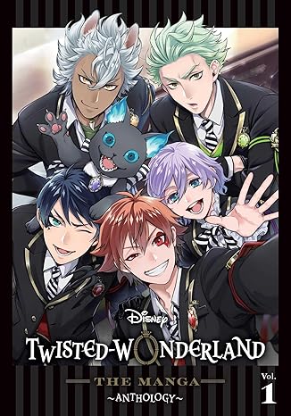 Disney Twisted-Wonderland: The Manga Anthology, Vol. 1